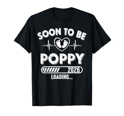 Soon to Be Poppy Est 2026 New Dad Father First Time T-Shirt
