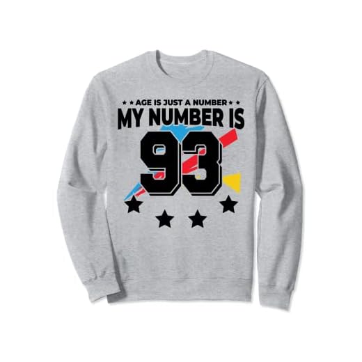 Age Is Just Number - Deportes 93 años de edad divertido cumpleaños 93 Sudadera