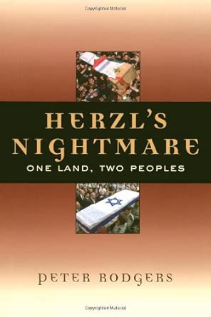 Herzl's Nightmare: One Land, Two Peoples book cover