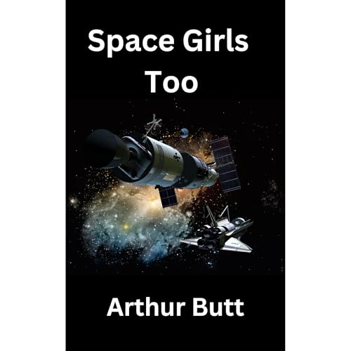 Space Girls Too by Arthur Butt episode artwork