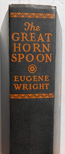 The Great Horn Spoon B005LDU8D0 Book Cover