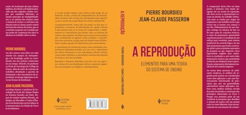 A reprodução: elementos para uma teoria do sistema de ensino A reprodução: elementos para uma teoria do sistema de ensino - Imagem 2