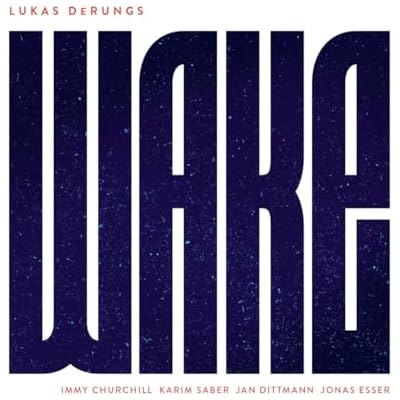 WAKE