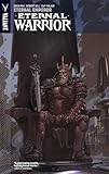 Eternal Warrior Volume 2: Eternal Emperor (ETERNAL WARRIOR TP)