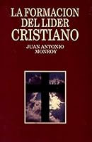 La Formacion del lider Cristiano 8476456093 Book Cover