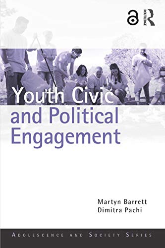 Youth Civic and Political Engagement (Adolescence and Society)