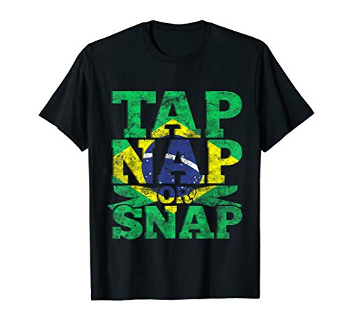 BJJ Gift Tap Nap Or Snap Funny Brazilian Jiu Jitsu T-Shirt