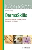 DermaSkills: Dermatologie in der Kleintierpraxis - Diagnostik mit System - MemoVet