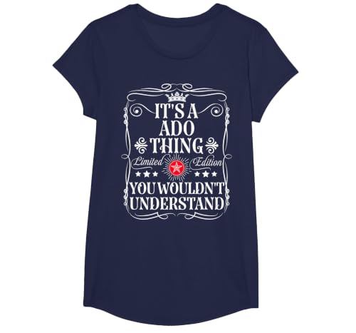 ADO Name It's an ADO Thing You Wouldn't Understand T-Shirt, Girls, Navy Blue, Large