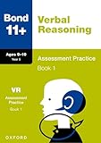 Oxford University Press, USA Bond 11 Verbal Reasoning Assessment Practice 9-10 Years Book 1 for GL Assessment other 11 plus exams (formerly Bond Assessment Papers).