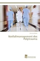 Notfallmanagement Des Polytrauma 3838151232 Book Cover
