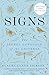 Signs: The Secret Language of the Universe