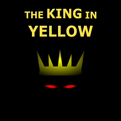 The King in Yellow (Audio Download) Robert W. Chambers, Stefan