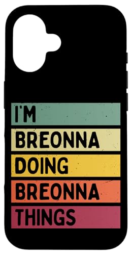I'm Breonna Doing Breonna Things �ʔ������� �X�}�z�P�[�X iPhone 16 �p