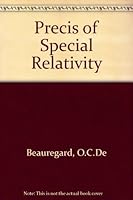 Precis of Special Relativity 012191450X Book Cover