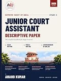 Supreme Court of India Junior Court Assistant 2026: The Descriptive Paper Handbook: SCI JCA Stage II Guide to Essay Writing, Précis and English Comprehension with PYQs, Model Answers & Practice Paper