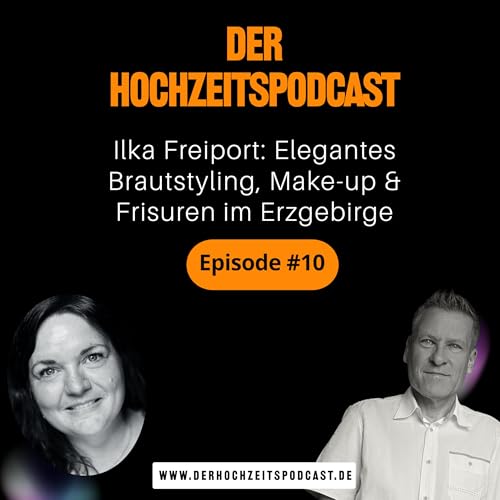 #10 – Ilka Freiport von Fenfire Art: Brautstyling mit Ruhe & Perfektion
