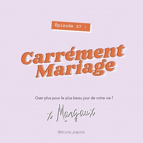 Carr&eacute;ment mariage !