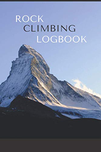 Rock Climbing Logbook for Climbs, Notes and Thoughts