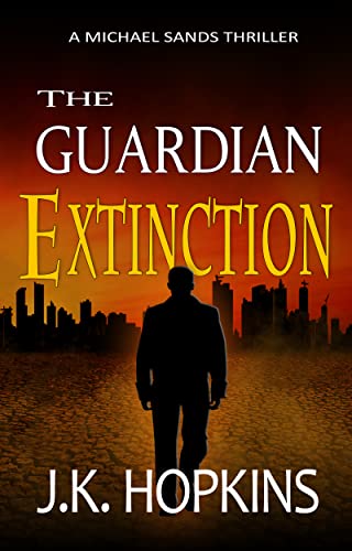 Amazon.com: The Guardian: Extinction – An Apocalyptic Time Travel Sci ...