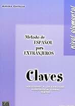 Método de español? Elemental - Claves: Answers Book (Metódo español para extranjeros)