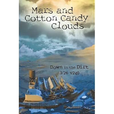 Mars and Cotton Cancdy Clouds