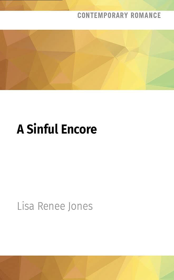 A Sinful Encore (Brilliance Trilogy, 3)