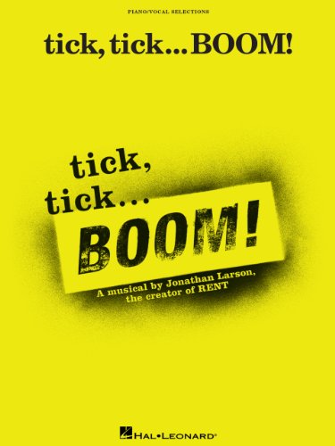 tick, tick ... BOOM! Songbook (CHANT)