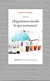 Seguiremos siendo lo que comemos?: 8 (Antropologia)