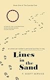 Lines in the Sand: An American Soldier's Personal Journey in Iraq (The Suicide Club)