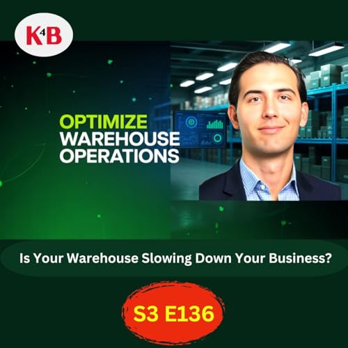 Is Your Warehouse Slowing Down Your Business? Podcast Por arte de portada