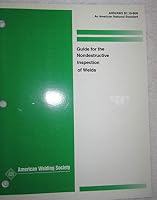 Guide for Nondestructive Inspection of Welds 0871712598 Book Cover