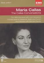 Maria Callas - the Callas Conversations [DVD]