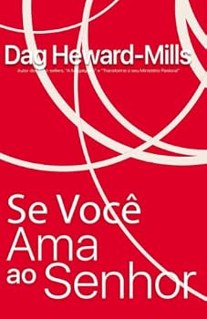 Paperback Se você ama ao Senhor (Portuguese Edition) [Portuguese] Book