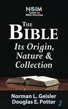 Paperback The Bible: Its Origin, Nature & Collection (NGIM Guide to Bible Doctrine) Book