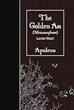 The Golden Ass (Metamorphoses): Latin Text (Latin Edition)