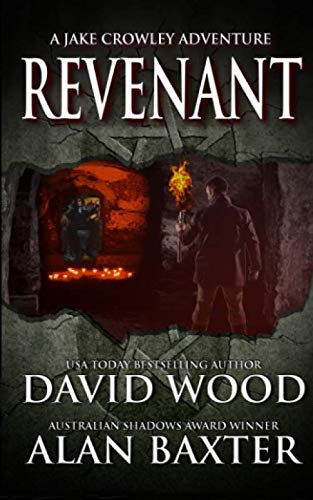 Revenant: A Jake Crowley Adventure (Jake Crowley Adventures)