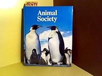 Animal society (Animal behaviour) 0222008237 Book Cover