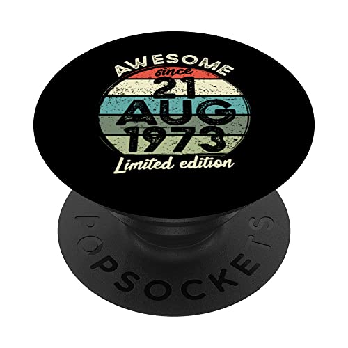 Camiseta de cumpleaños de 50 años, 21 de agosto de 1973, 50 cumpleaños PopSockets PopGrip Intercambiable