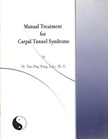 Manual Treatment for Carpal Tunnel Syndrome 0967457580 Book Cover