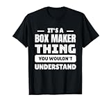 Funny Box Maker Occupation Job Tees