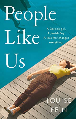 People Like Us: a heartbreaking historical fiction romance by [Louise Fein]