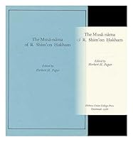 The Musa-Nama of R. Shim'on Hakham (Judeo-Iranian Text Series, No 1) 0878205500 Book Cover