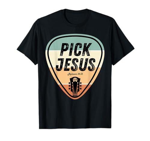 Pick Jesus Shirt Funny Christian Music Guitar Pick Men Women
