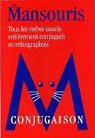 Mansouris: Tous les verbes usuels enti?¿rement conjugu??s et orthographi??s 2894760000 Book Cover