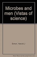 Microbes and men (Vistas of Science 5) B0007DSUHK Book Cover