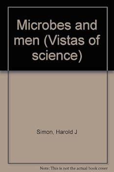Microbes and men (Vistas of Science 5)