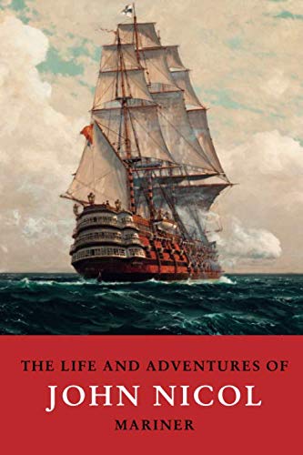 The Life and Adventures of John Nicol, Mariner