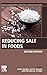 Produktbild Reducing Salt in Foods: Practical Strategies (Woodhead Publishing Series in Food Science, Technology and Nutrition)