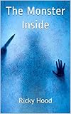  The Monster Inside (Kayla Carson Duology Book 1) (English Edition)